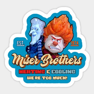 Miser Brothers Cooling & Heating Est 1974 Sticker